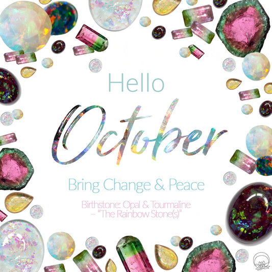 October Birthstone - Opal & Tourmaline